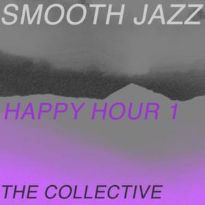 Smooth Jazz Happy Hour 1