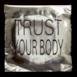 Trust Your Body (Remixes) - EP