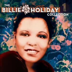 The Billie Holiday Collection, Vol. 1