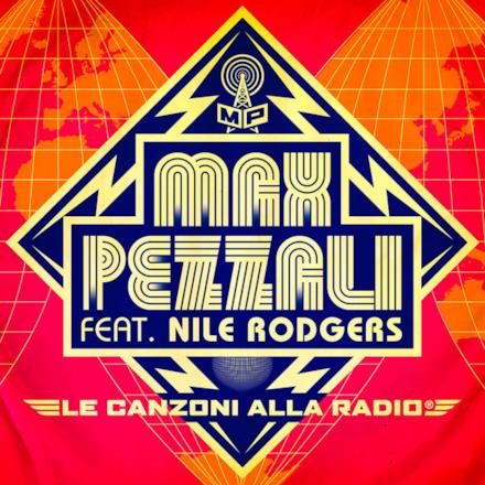 Le canzoni alla radio (feat. Nile Rodgers) - Single