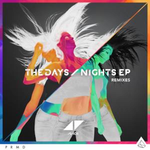 The Days / Nights (Remixes) - Single