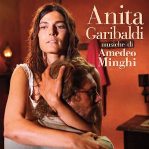 Anita Garibaldi le canzoni