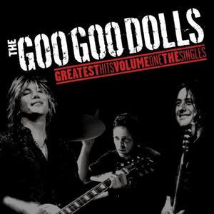 Goo Goo Dolls: Greatest Hits, Vol. 2