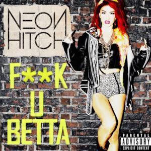 F**k U Betta - Single