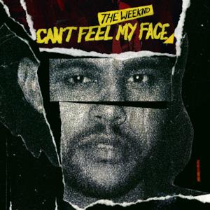 Can’t Feel My Face - Single