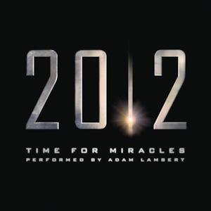 Time for Miracles (From the Motion Picture "2012") - Single