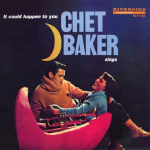 Chet Baker Sings: It Could Happen to You (Original Jazz Classics Remasters)