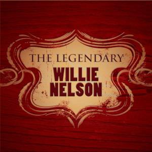 The Legendary Willie Nelson (Re-Recorded Version)