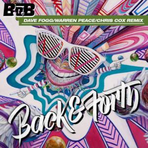 Back and Forth (Dave Fogg / Warren Peace / Chris Cox Remix) - Single
