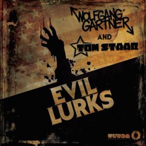 Evil Lurks - Single