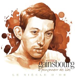 Le siècle d'or : Le poinçonneur des Lilas - Serge Gainsbourg