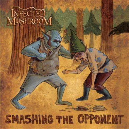 Smashing the Opponent (feat. Infected Mushroom) - EP
