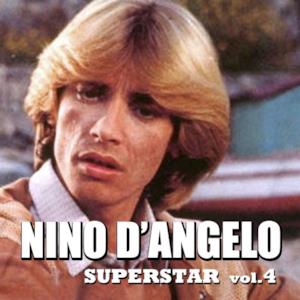Nino D'Angelo Superstar - Vol. 4
