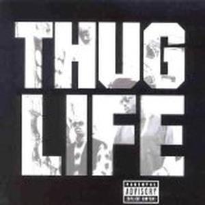 Thug Life, Vol. 1 (feat. 2Pac)