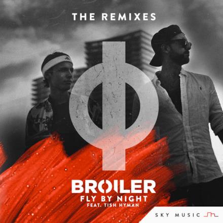 Fly By Night (The Remixes) [feat. Tish Hyman] - EP