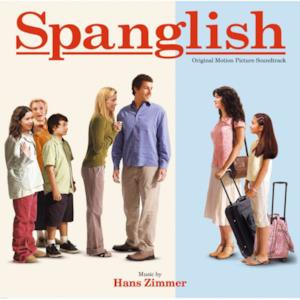 Spanglish (Original Motion Picture Soundtrack)