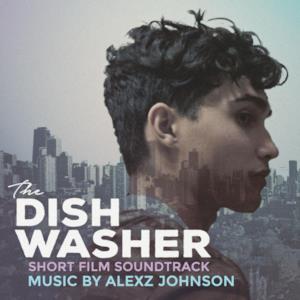 The Dishwasher (Original Short Film Soundtrack) - Single