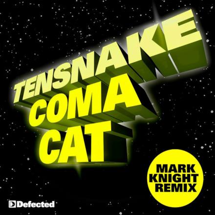 Coma Cat (Mark Knight Remix) - Single