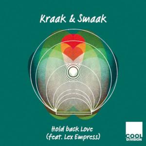 Hold Back Love (feat. Smaak & Lex Empress) - Single