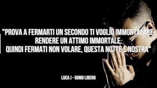 Luca J: le migliori frasi delle canzoni