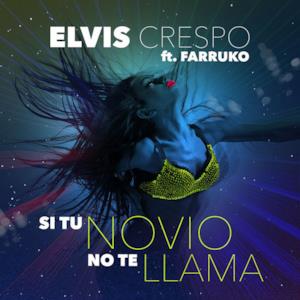 Si Tu Novio No Te Llama (feat. Farruko) - Single