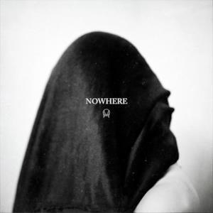 Nowhere - Single