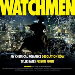 Desolation Row / Prison Fight (Music from the Motion Picture Watchmen) - Single