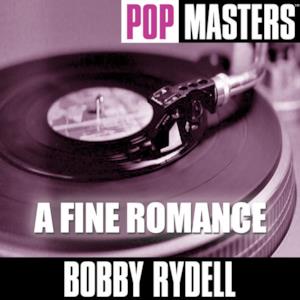 Pop Masters: A Fine Romance