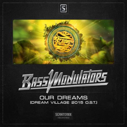 Our Dreams (Dream Village 2015 O.S.T.) - Single