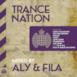 Trance Nation Mixed By Aly & Fila - Ministry of Sound