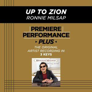 Premiere Performance Plus: Up To Zion - EP
