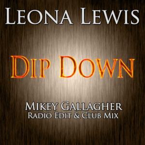 Dip Down (New Remixes) - Single