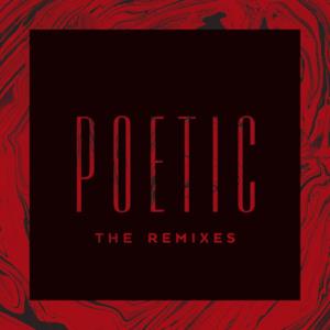 Poetic (The Remixes) - Single