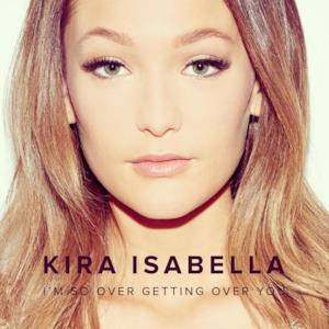 I'm So Over Getting Over You - Single