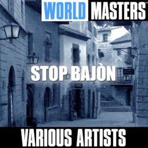 World Masters: Stop Bajòn - EP