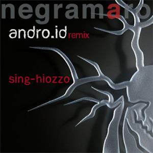 Sing-hiozzo (Andro.id Remix) - Single