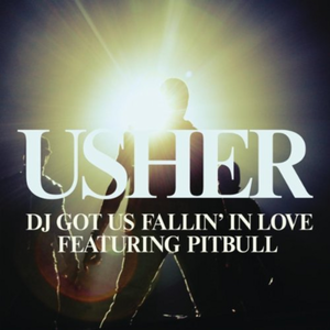 DJ Got Us Fallin' In Love (Remixes) [feat. Pitbull] - EP