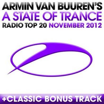 A State of Trance Radio Top 20 - November 2012 (Including Classic Bonus Track)