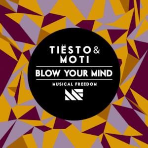 Blow Your Mind - Sinlge