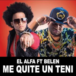 Me Quite un Teni (feat. Belen) - Single