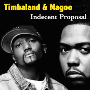 Indecent Proposal (feat. Magoo)