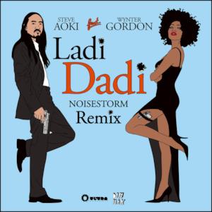 Ladi Dadi (feat. Wynter Gordon) [Noisestorm Remix] - Single