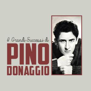 I Grandi Successi di Pino Donaggio