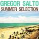 Gregor Salto Summer Selection