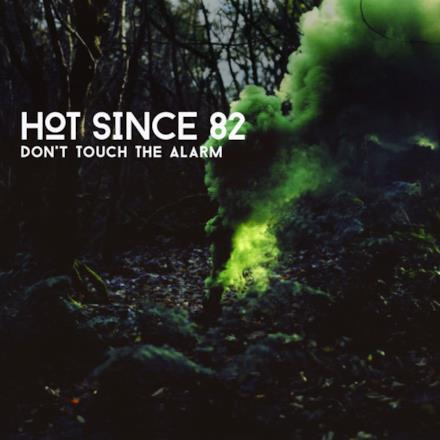 Don't Touch the Alarm - Single