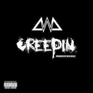 Creepin - Single