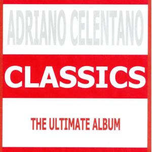 Classics : Adriano Celentano