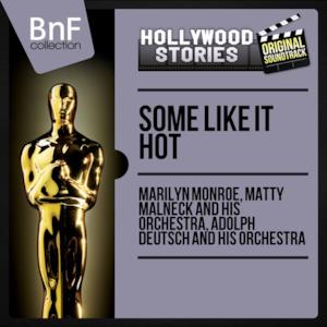 Some Like It Hot (Mono Version)