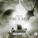 King is Back (Bad Royale Remix) - Single