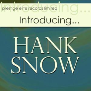 Introducing….Hank Snow